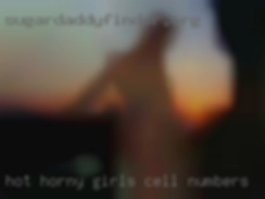 hot horny girls cell numbers